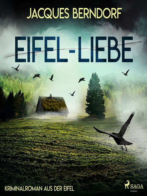 Title details for Eifel-Liebe--Kriminalroman aus der Eifel by Jacques Berndorf - Available